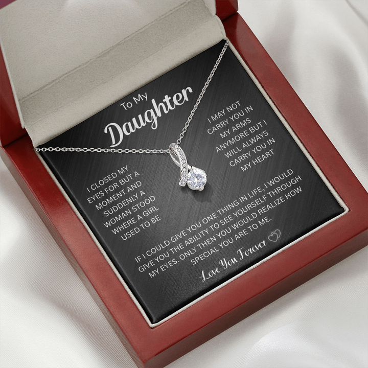 "To My Beautiful Daughter" gift.

