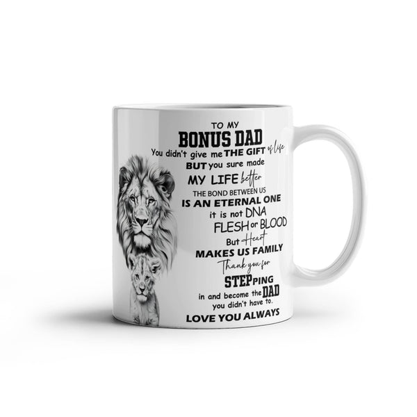 You are my bonus dad coffee mug
