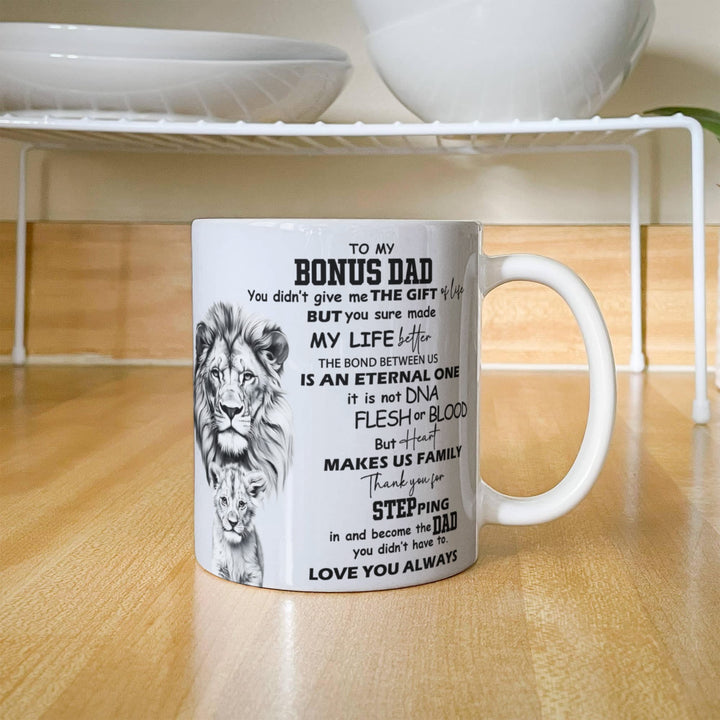 You are my bonus dad coffee mug
